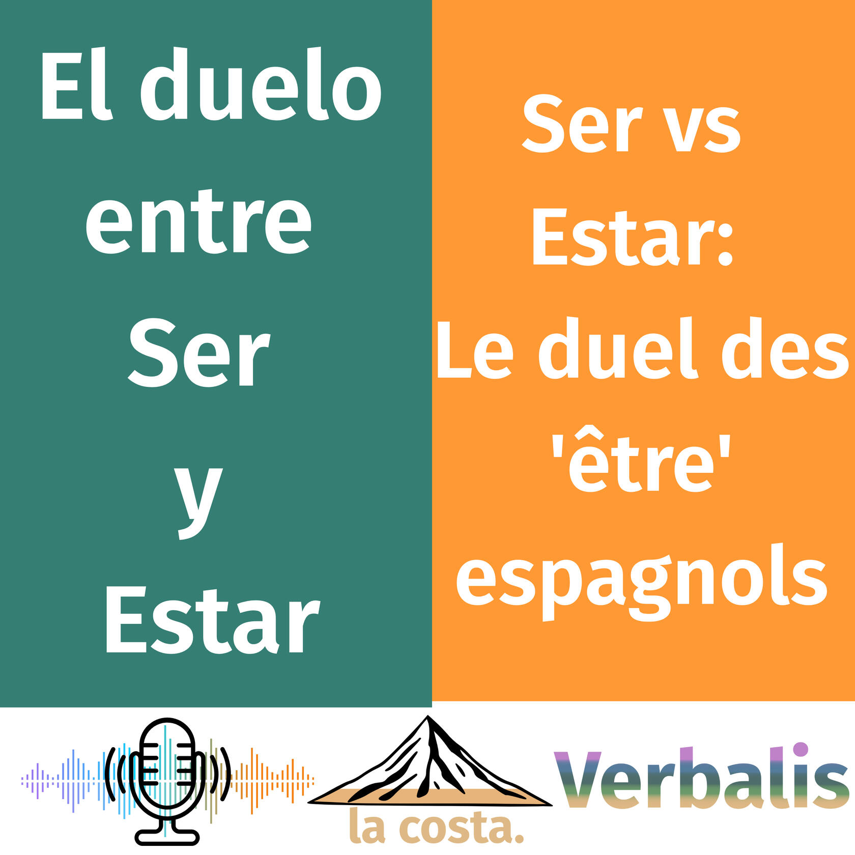 Verbalis : episodio Ser y Estar